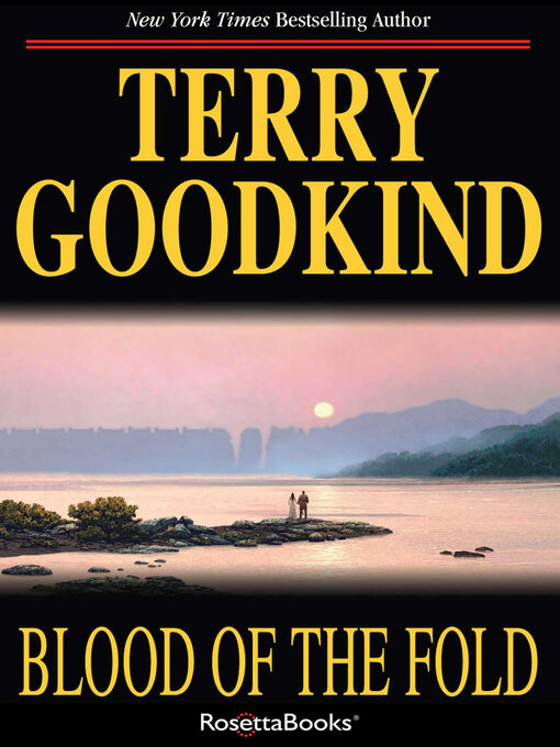 Title details for Blood of the Fold by Terry Goodkind - Available